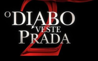 “O DIABO VESTE PRADA 2” CHEGA ESTA SEMANA AOS CINEMAS E JÁ ANIMA FÃS